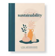 Load image into Gallery viewer, 365 Days of Sustainability